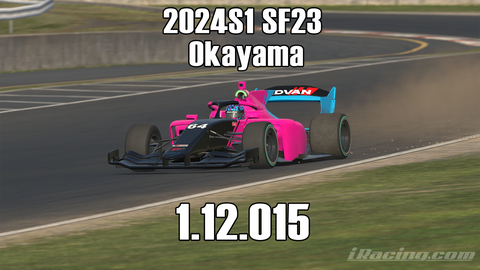 iRacing 2024S1 SF23 Week4 Okayama